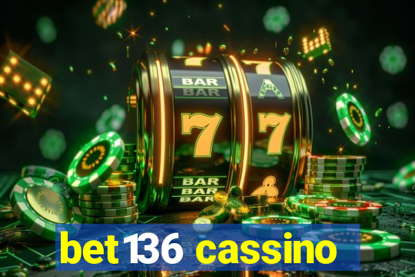 bet136 cassino